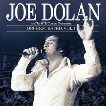 Joe Dolan - Orchestrated, Vol.1
