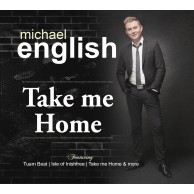 Michael English - Take Me Home