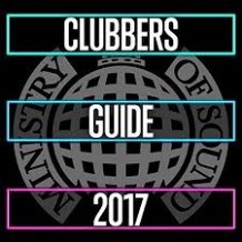 Ministry of Sound - Clubber Guide 2017