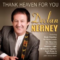 Declan Nerney Thank Heaven For You