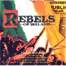 Rebels of Ireland – 16 Patriotic Irish Songs