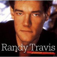 Randy Travis - The Platinum Collection [International Release] 